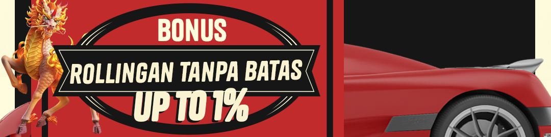 BONUS ROLLINGAN TANPA BATAS UP TO 1%